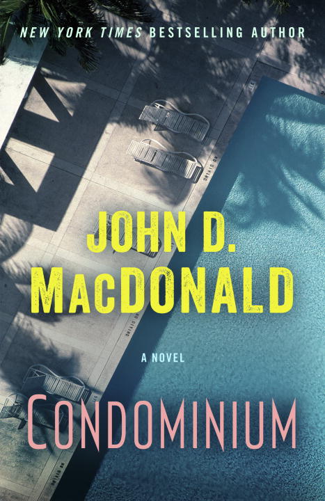 John D. MacDonald/Condominium